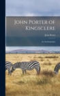 John Porter of Kingsclere : An Autobiography - Book