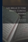 Les Mille Et Une Nuits, Contes Arabes; Volume 2 - Book