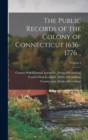 The Public Records of the Colony of Connecticut 1636-1776 ..; Volume 2 - Book