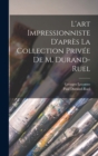 L'art impressionniste d'apres la collection privee de M. Durand-Ruel - Book