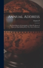 Annual Address : The Early History of Cartography, or What we Know of Maps and Map-making Before The Time of Mercator - Book