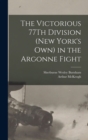 The Victorious 77Th Division (New York's Own) in the Argonne Fight - Book