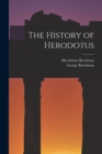 The History of Herodotus - Book