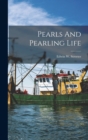 Pearls And Pearling Life - Book