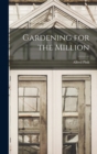Gardening for the Million - Book