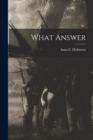 What Answer - Book