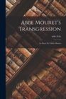 Abbe Mouret's Transgression : La faute de l'Abbe Mouret - Book