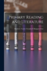 Primary Reading and Literature - Book