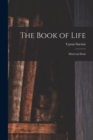 The Book of Life : Mind and Body - Book