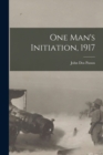 One Man's Initiation, 1917 - Book