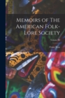 Memoirs of The American Folk-Lore Society; Volume XI - Book