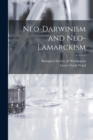 Neo-Darwinism and Neo-Lamarckism - Book