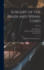 Surgery of the Brain and Spinal Cord : Based On Personal Experiences; Volume 3 - Book