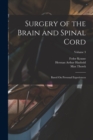 Surgery of the Brain and Spinal Cord : Based On Personal Experiences; Volume 3 - Book