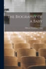 The Biography of a Baby - Book