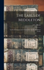 The Earls of Middleton : Lords of Clermont and of Fettercairn, and the Middleton Family - Book