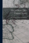 Historia del Paraguay - Book