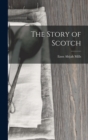 The Story of Scotch - Book