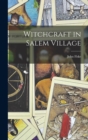 Witchcraft in Salem Village - Book