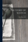 The Story of Scotch - Book