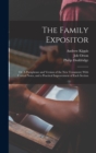 The Family Expositor; or, A Paraphrase and Version of the New Testament; With Critical Notes, and a Practical Improvement of Each Section - Book