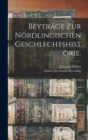 Beytrage zur Nordlingischen Geschlechtshistorie. - Book