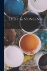 Stuff & Nonsense - Book