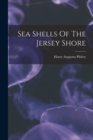 Sea Shells Of The Jersey Shore - Book