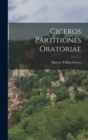 Ciceros Partitiones Oratoriae - Book