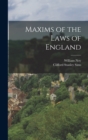 Maxims of the Laws of England - Book