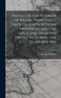 Travels in the Interior of Brazil, Principally Through the Northern Provinces, and the Gold and Diamond Districts, During the Years 1836-1841 - Book