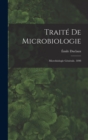 Traite De Microbiologie : Microbiologie Generale. 1898 - Book