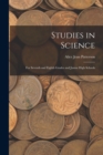 Studies in Science : For Seventh and Eighth Grades and Junior High Schools - Book