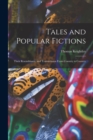 Tales and Popular Fictions : Their Resemblance, and Transmission From Country to Country - Book