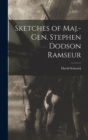Sketches of Maj.-Gen. Stephen Dodson Ramseur - Book