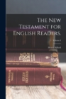 The New Testament for English Readers.; Volume I - Book