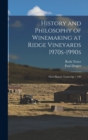 History and Philosophy of Winemaking at Ridge Vineyards 1970s-1990s : Oral History Transcript / 199 - Book