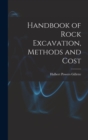 Handbook of Rock Excavation, Methods and Cost - Book