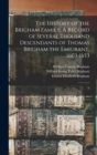 The History of the Brigham Family : A Record of Several Thousand Descendants of Thomas Brigham the Emigrant, 1603-1653: 2 - Book