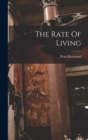 The Rate Of Living - Book