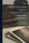 Der Sohn Einer Magd. Verdeutscht Von Emil Schering - Book