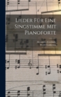 Lieder Fur Eine Singstimme Mit Pianoforte - Book