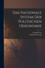 Das Nationale System Der Politischen Oekonomie - Book