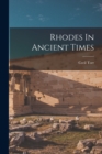 Rhodes In Ancient Times - Book