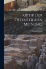 Kritik der offentlichen Meinung. - Book