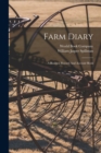 Farm Diary : A Business Record And Account Book - Book