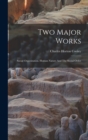Two Major Works : Social Organization. Human Nature And The Social Order - Book