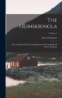 The Heimskringla : Or, The Sagas Of The Norse Kings From The Icelandic Of Snorre Sturlason; Volume 1 - Book