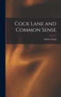 Cock Lane and Common Sense - Book