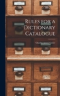 Rules for a Dictionary Catalogue - Book